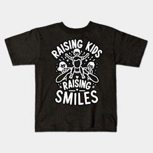 Raising Kids Raising Smiles Kids T-Shirt